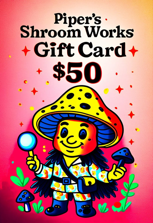 🌿💚Piper's Shroom Works $50 Gift Card🌿💚