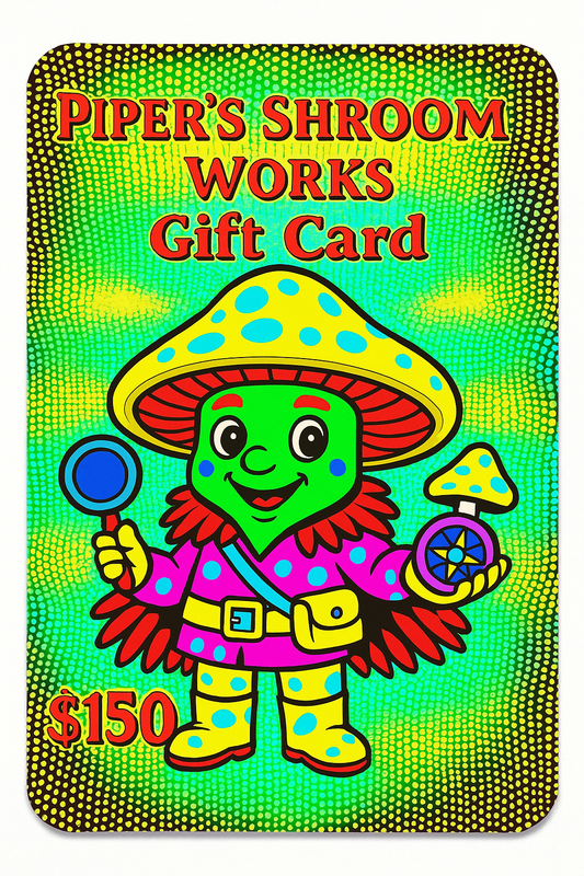 Piper's Shroom Works $150 Gift Card
